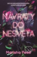Kniha: Návraty do Nesveta (Marisha Pessl), 2020 Kniha: Návraty do Nesveta (Marisha Pessl), 2020