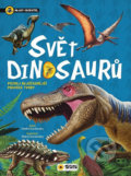 Kniha: Svět dinosaurů - Mladý objevitel (Gisela Socolovsky). SUN, 2020 Kniha: Svět dinosaurů - Mladý objevitel (Gisela Socolovsky). SUN, 2020