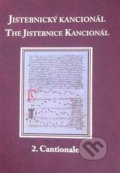 Kniha: Jistebnický kancionál. (David R. Holeton a Hana Vlhová-Wörner). L. Marek, 2020 Kniha: Jistebnický kancionál. (David R. Holeton a Hana Vlhová-Wörner). L. Marek, 2020