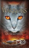 Kniha: La tempesta (Erin Hunter). La Galera, SAU, 2013 Kniha: La tempesta (Erin Hunter). La Galera, SAU, 2013