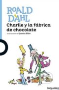 Kniha: Charlie y la fabrica de chocolate (Roald Dahl). Santillana Educación, S.L, 2016 Kniha: Charlie y la fabrica de chocolate (Roald Dahl). Santillana Educación, S.L, 2016