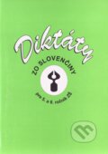 Kniha: Diktáty zo slovenčiny pre 5. a 6. ročník ZŠ, 2009 Kniha: Diktáty zo slovenčiny pre 5. a 6. ročník ZŠ, 2009