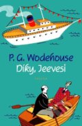 Kniha: Díky, Jeevesi (P.G. Wodehouse), 2009 Kniha: Díky, Jeevesi (P.G. Wodehouse), 2009