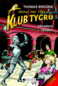 Kniha: Ukradený vynález (Thomas C. Brezina). Nakladatelství Fragment, 2009 Kniha: Ukradený vynález (Thomas C. Brezina). Nakladatelství Fragment, 2009