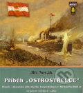 Kniha: Příběh "Ostrostřelce" (Jiří Novák). Mare-Czech, 2004 Kniha: Příběh "Ostrostřelce" (Jiří Novák). Mare-Czech, 2004