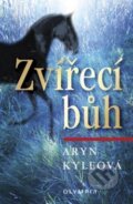 Kniha: Zvířecí bůh (Aryn Kyleová). Olympia, 2009 Kniha: Zvířecí bůh (Aryn Kyleová). Olympia, 2009