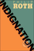 Kniha: Indignation (Philip Roth). Vintage, 2009 Kniha: Indignation (Philip Roth). Vintage, 2009