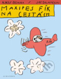 Kniha: Maxipes Fík na cestách (Jiří Šalamoun a Rudolf Čechura). Albatros CZ, 2009 Kniha: Maxipes Fík na cestách (Jiří Šalamoun a Rudolf Čechura). Albatros CZ, 2009
