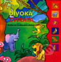 Kniha: Divoká zvířata (Svojtka&Co.). Svojtka&Co., 2006 Kniha: Divoká zvířata (Svojtka&Co.). Svojtka&Co., 2006