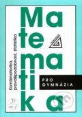 Kniha: Matematika pro gymnázia (Kombinatorika, pravděpodobnost, statistika) (Emil Calda a Václav Dupač). Spoločnosť Prometheus Kniha: Matematika pro gymnázia (Kombinatorika, pravděpodobnost, statistika) (Emil Calda a Václav Dupač). Spoločnosť Prometheus
