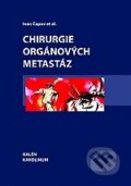 Kniha: Chirurgie orgánových metastáz (Ivan Čapov a kolektív). Karolinum Kniha: Chirurgie orgánových metastáz (Ivan Čapov a kolektív). Karolinum