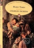 Hard Times - Charles Dickens, Penguin Books, 2007