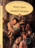 Kniha: Hard Times (Charles Dickens). Penguin Books, 2007 Kniha: Hard Times (Charles Dickens). Penguin Books, 2007