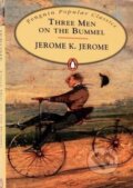 Kniha: Three Men on the Bummel (Jerome K. Jerome). Penguin Books, 2007 Kniha: Three Men on the Bummel (Jerome K. Jerome). Penguin Books, 2007
