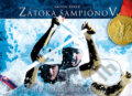 Kniha: Zátoka šampiónov: Hochschornerovci (Anton Zerer). Timy Partners, 2009 Kniha: Zátoka šampiónov: Hochschornerovci (Anton Zerer). Timy Partners, 2009