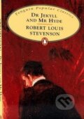 Dr. Jekyll and Mr. Hyde - Robert Louis Stevenson, Penguin Books, 2007