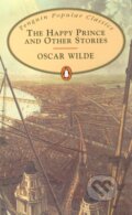 Kniha: The Happy Prince and Other Stories (Oscar Wilde). Penguin Books, 1994 Kniha: The Happy Prince and Other Stories (Oscar Wilde). Penguin Books, 1994