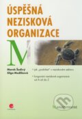 Kniha: Úspěšná nezisková organizace (Marek Šedivý a Olga Medlíková). Grada, 2009 Kniha: Úspěšná nezisková organizace (Marek Šedivý a Olga Medlíková). Grada, 2009