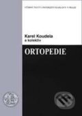 Kniha: Ortopedie (Karel Koudela). Karolinum, 2007 Kniha: Ortopedie (Karel Koudela). Karolinum, 2007