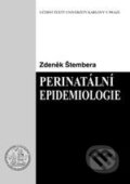 Kniha: Perinatální epidemiologie (Zdeněk Štembera). Karolinum, 2007 Kniha: Perinatální epidemiologie (Zdeněk Štembera). Karolinum, 2007