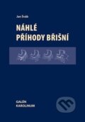 Kniha: Náhlé příhody břišní (Jan Šváb). Galén, Karolinum Kniha: Náhlé příhody břišní (Jan Šváb). Galén, Karolinum