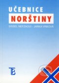 Kniha: Učebnice norštiny (Jarka Vrbová a Sissel Nefzaoui). Karolinum, 2004 Kniha: Učebnice norštiny (Jarka Vrbová a Sissel Nefzaoui). Karolinum, 2004
