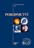 Kniha: Porodnictví (Antonín Zwinger a kolektív). Galén, Karolinum, 2004 Kniha: Porodnictví (Antonín Zwinger a kolektív). Galén, Karolinum, 2004