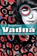 Kniha: Vadná (Sarah Kuttnerová). Jota, 2009 Kniha: Vadná (Sarah Kuttnerová). Jota, 2009