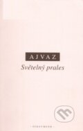 Kniha: Světelný prales (Michal Ajvaz). OIKOYMENH, 2003 Kniha: Světelný prales (Michal Ajvaz). OIKOYMENH, 2003