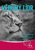 Kniha: Vědomý lídr (Margaret Wheatleyová). Maitrea, 2020 Kniha: Vědomý lídr (Margaret Wheatleyová). Maitrea, 2020