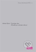 Kniha: Textologie dnes (Michael Špirit). Ústav pro českou literaturu AV, 2020 Kniha: Textologie dnes (Michael Špirit). Ústav pro českou literaturu AV, 2020