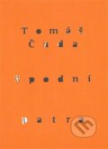 Kniha: Spodní patra (Tomáš Čada). Perplex, 2014 Kniha: Spodní patra (Tomáš Čada). Perplex, 2014