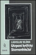 Kniha: Utrpení knížete Sternenhocha (Ladislav Klíma). Maťa, 1999 Kniha: Utrpení knížete Sternenhocha (Ladislav Klíma). Maťa, 1999