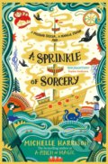 Kniha: A Sprinkle of Sorcery (Michelle Harrison). Simon & Schuster, 2020 Kniha: A Sprinkle of Sorcery (Michelle Harrison). Simon & Schuster, 2020