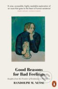 Kniha: Good Reasons for Bad Feelings (Randolph M. Nesse), 2020 Kniha: Good Reasons for Bad Feelings (Randolph M. Nesse), 2020