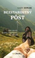Kniha: Bezstarostný pôst (Gary Zimak). Zachej, 2020 Kniha: Bezstarostný pôst (Gary Zimak). Zachej, 2020
