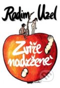 Kniha: Zvíře nadržené (Radim Uzel). Epocha, 2020 Kniha: Zvíře nadržené (Radim Uzel). Epocha, 2020