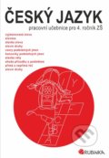 Kniha: Český jazyk 4 - pracovní učebnice pro 4. ročník ZŠ (Jitka Rubínová). Rubínka, 2020 Kniha: Český jazyk 4 - pracovní učebnice pro 4. ročník ZŠ (Jitka Rubínová). Rubínka, 2020