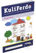 Kniha: KuliFerdo - Angličtina (Jana Kišová, Libuša Bednáriková a Petra Križanová), 2020 Kniha: KuliFerdo - Angličtina (Jana Kišová, Libuša Bednáriková a Petra Križanová), 2020