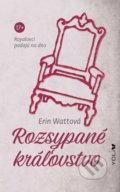 Kniha: Rozsypané kráľovstvo (Erin Watt), 2020 Kniha: Rozsypané kráľovstvo (Erin Watt), 2020