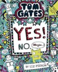 Kniha: Yes! No. (Maybe...) (Liz Pichon). Scholastic, 2019 Kniha: Yes! No. (Maybe...) (Liz Pichon). Scholastic, 2019