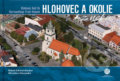 Kniha: Hlohovec a okolie z neba (Bohuš Schwarzbacher a Miroslava Daranská). CBS, 2020 Kniha: Hlohovec a okolie z neba (Bohuš Schwarzbacher a Miroslava Daranská). CBS, 2020