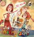Audiokniha: Jak se zbavit Mstivý Soni (Jiří Holub). Hudobné albumy, 2020 Audiokniha: Jak se zbavit Mstivý Soni (Jiří Holub). Hudobné albumy, 2020