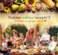 Kniha: Tinkine rodinné recepty 3 (Tinka Karmažín). Neografia, 2020 Kniha: Tinkine rodinné recepty 3 (Tinka Karmažín). Neografia, 2020