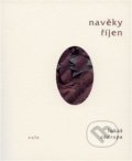 Kniha: Navěky říjen (Lukáš Zádrapa). Aula, 2020 Kniha: Navěky říjen (Lukáš Zádrapa). Aula, 2020