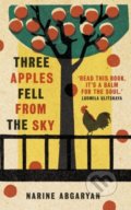 Kniha: Three Apples Fell from the Sky (Narine Abgarjan). Oneworld, 2020 Kniha: Three Apples Fell from the Sky (Narine Abgarjan). Oneworld, 2020