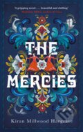 Kniha: The Mercies (Kiran Millwood Hargrave). Picador, 2020 Kniha: The Mercies (Kiran Millwood Hargrave). Picador, 2020