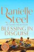 Kniha: Blessing in Disguise (Danielle Steel). Pan Macmillan, 2020 Kniha: Blessing in Disguise (Danielle Steel). Pan Macmillan, 2020