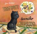 Kniha: Trampoty černého kocourka (Jára Kubištová). Thovt, 2018 Kniha: Trampoty černého kocourka (Jára Kubištová). Thovt, 2018