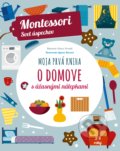 Kniha: Moja prvá kniha o domove (Chiara Piroddi), 2020 Kniha: Moja prvá kniha o domove (Chiara Piroddi), 2020